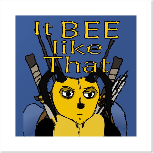 It Bee like that Wall Art by World Empire